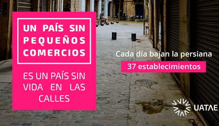 UATAE alerta de que más de 13.600 pequeños comercios cerraron en el último año. Fuente: UATAE.