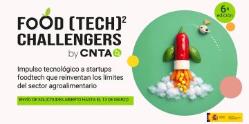 CNTA vuelve a lanzar una nueva edición de Food (Tech)2 Challengers. Fuente: CNTA.