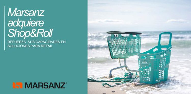 Marsanz refuerza sus capacidades en soluciones para retail con la adquisición de Shop&Roll. Fuente: Linkedin.