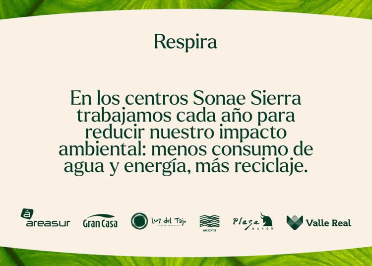 Sonae Sierra mejora la sostenibilidad de sus centros comerciales con un nuevo programa. Fuente: Sonae Sierra.